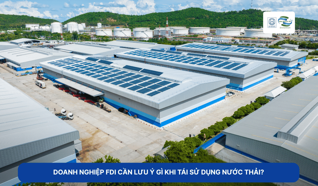 doanh-nghiep-fdi-can-luu-y-gi-khi-tai-su-dung-nuoc-thai3