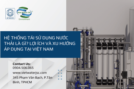 Hệ thống tái sử dụng nước thải là gì?