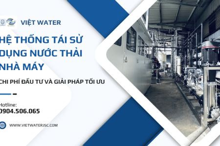 Hệ thống tái sử dụng nước thải nhà máy