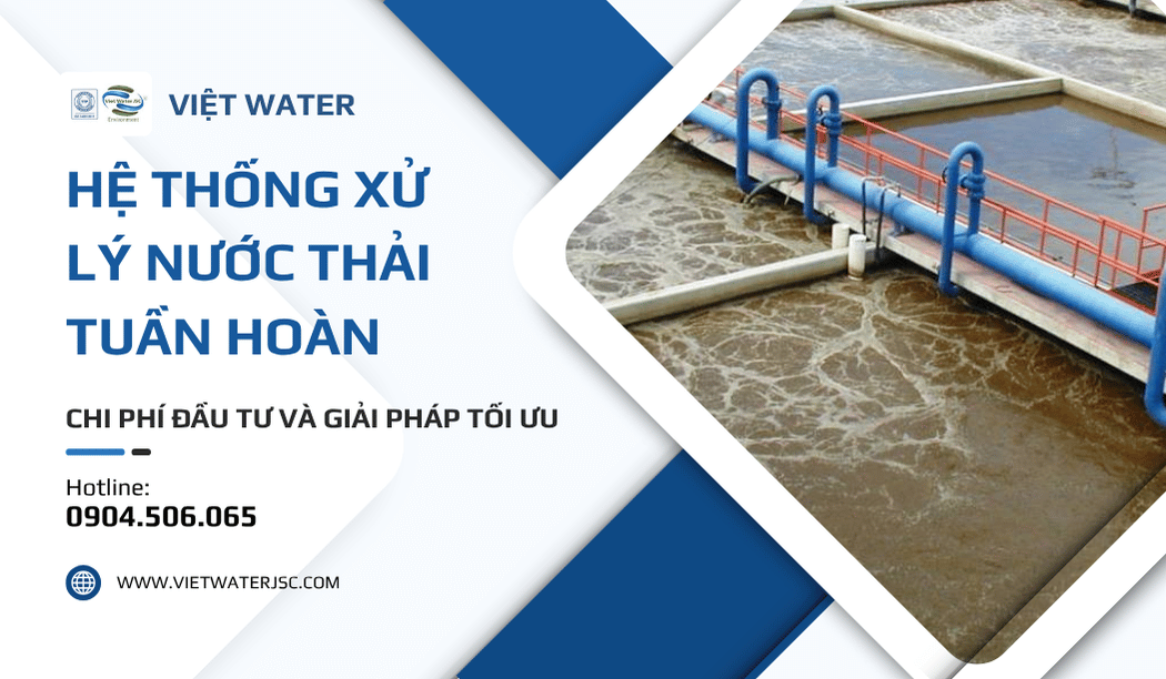 he-thong-xu-ly-nuoc-thai-tuan-hoan