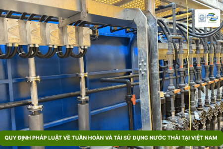 Quy Định Pháp Luật Về Tuần Hoàn Và Tái Sử Dụng Nước Thải Tại Việt Nam