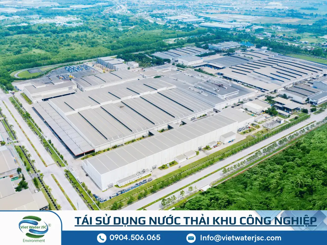 Tái Sử Dụng Nước Thải Khu Công Nghiệp – Xu Hướng Bắt Buộc Tại TPHCM