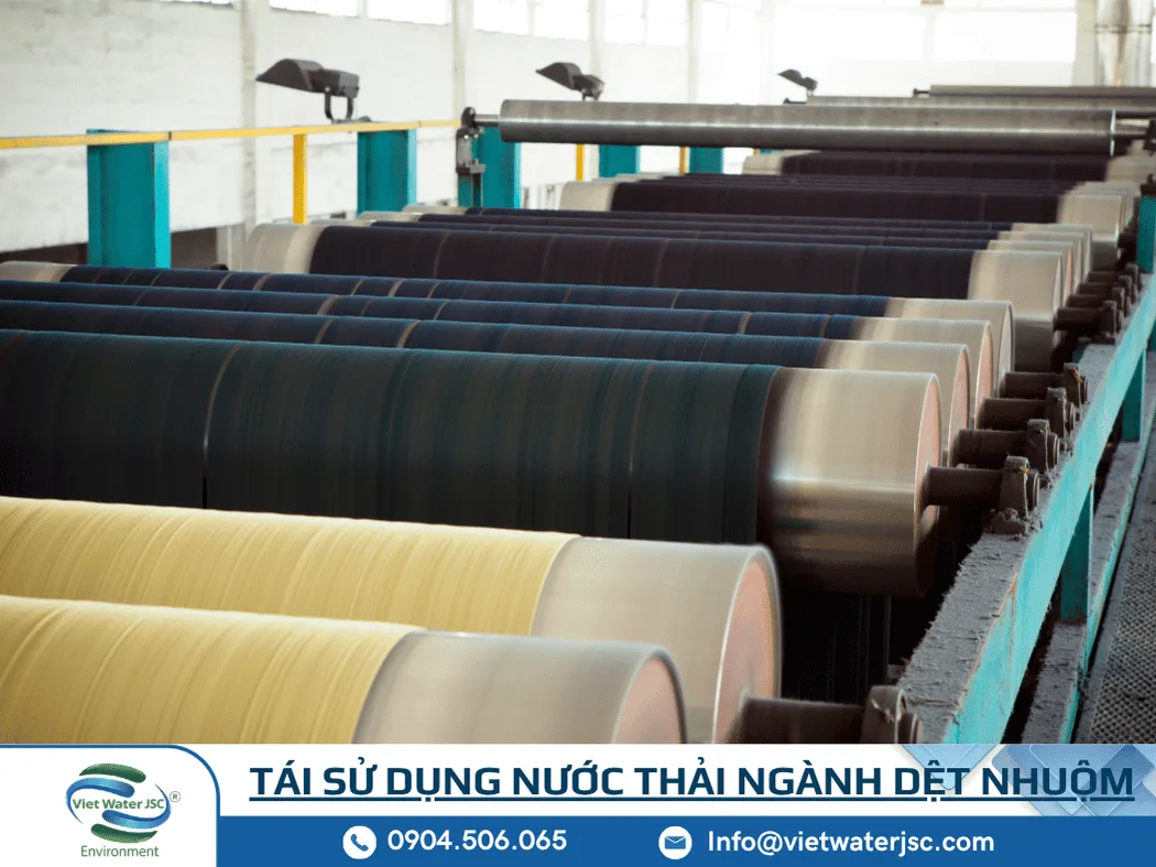 Tái Sử Dụng Nước Thải Ngành Dệt Nhuộm Tại TPHCM