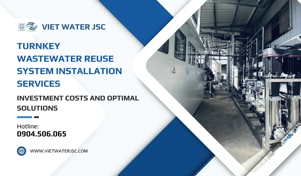 Turnkey Wastewater Reuse System Installation Services