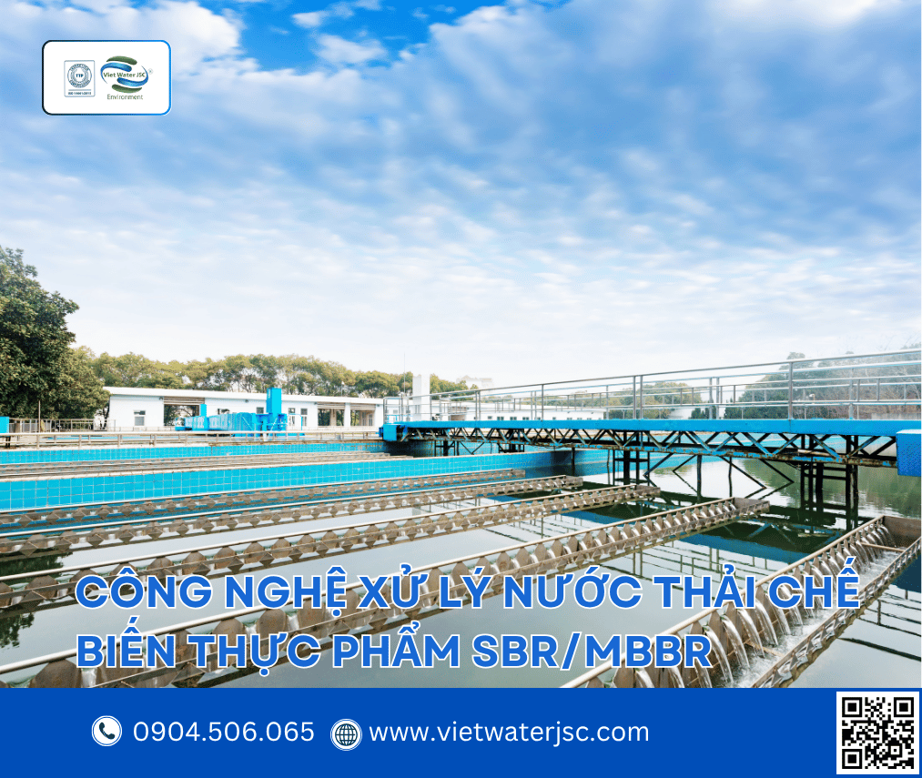 Công nghệ xử lý nước thải chế biến thực phẩm SBRMBBR 1