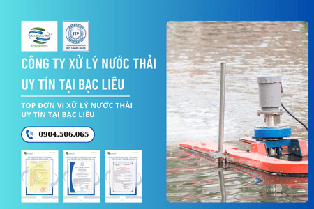 Công ty Xử lý Nước thải Uy tín tại Bạc Liêu