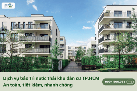 Dịch vụ bảo trì nước thải khu dân cư TP.HCM