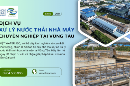 Xử lý nước thải sinh hoạt nhà máy tại Vũng Tàu