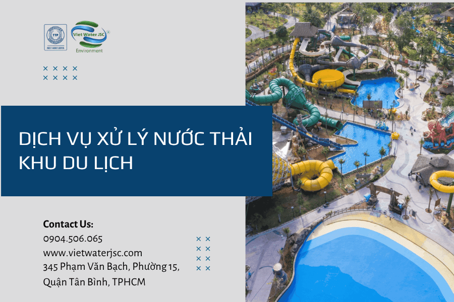 Dịch vụ xử lý nước thải khu du lịch