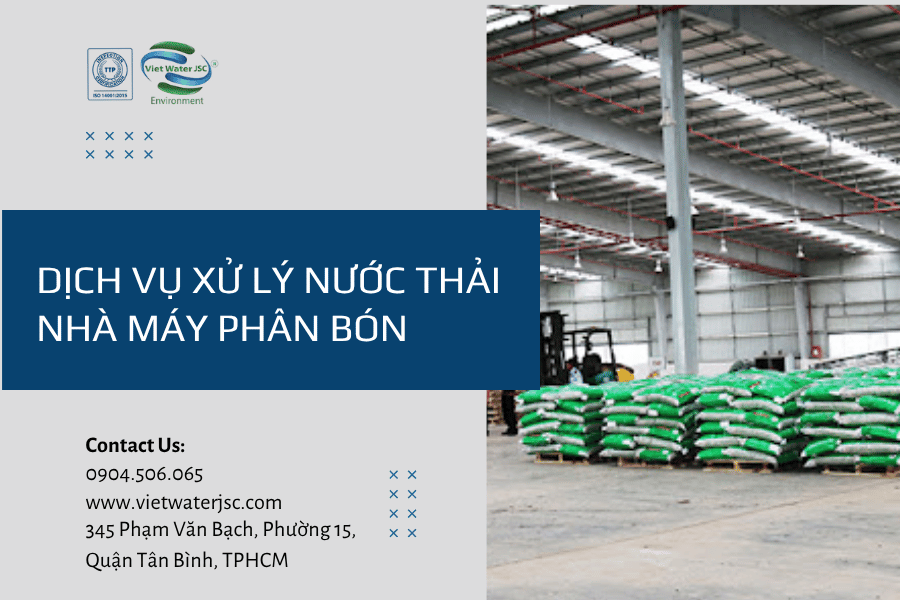 dich-vu-xu-ly-nuoc-thai-nha-may-phan-bon