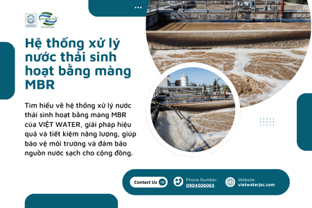 Hệ thống xử lý nước thải sinh hoạt bằng màng MBR