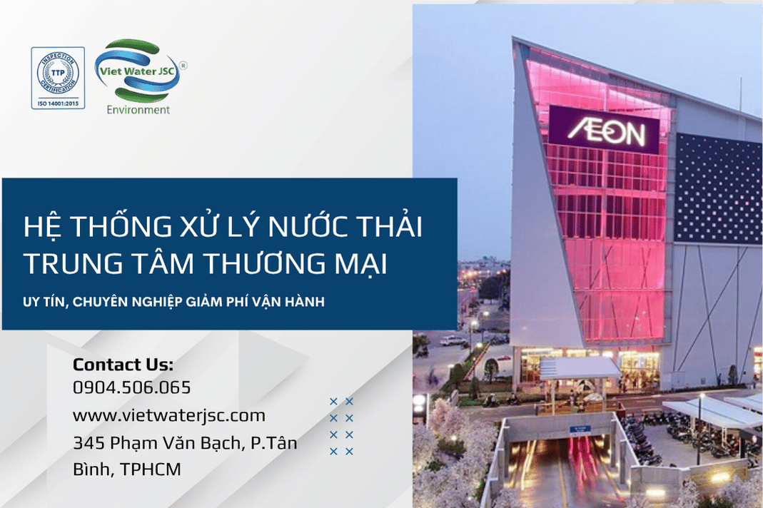 he-thong-xu-ly-nuoc-thai-trung-tam-thuong-mai-1