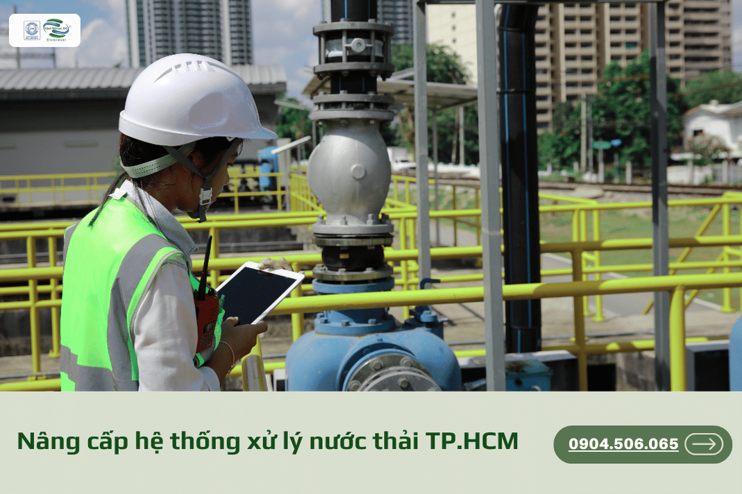 Nâng cấp hệ thống xử lý nước thải TP.HCM