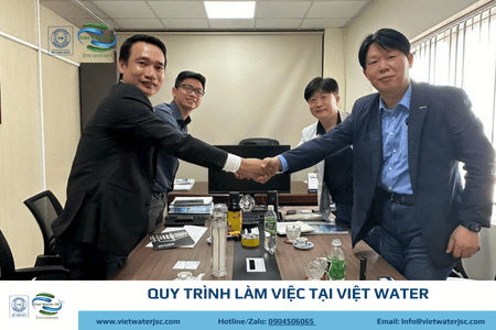 Quy trình làm việc tại VIỆT WATER