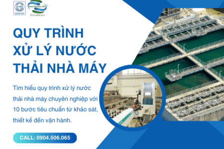 Quy trình xử lý nước thải nhà máy