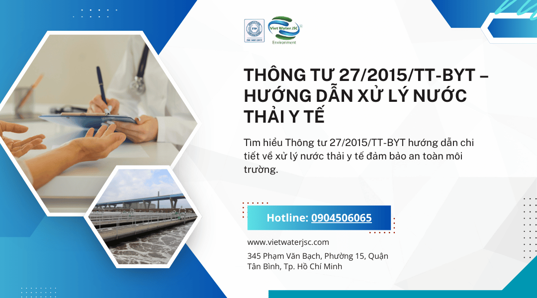 thong-tu-27-2015-tt-byt-huong-dan-xu-ly-nuoc-thai-y-te 1