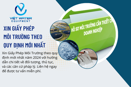 Xin Giấy Phép Môi Trường Theo Quy Định Mới Nhất