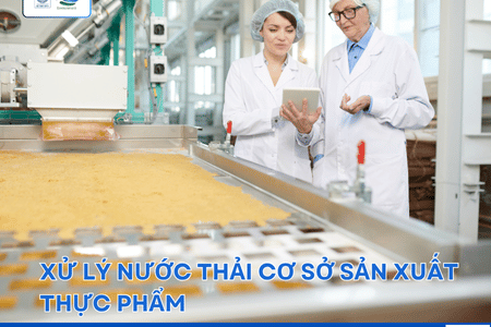 Xử lý nước thải cơ sở sản xuất thực phẩm