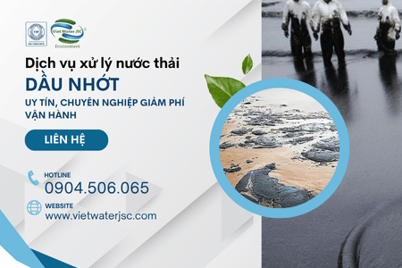 Dịch vụ Xử Lý Nước Thải Dầu Nhớt Hiệu Quả