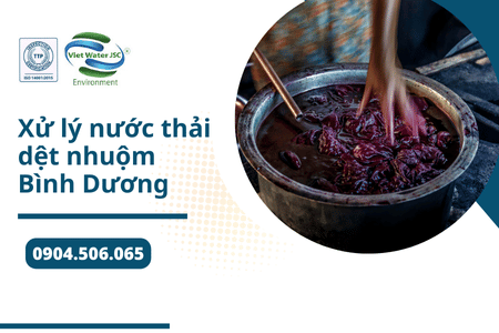 Xử Lý Nước Thải Dệt Nhuộm Tại Bình Dương