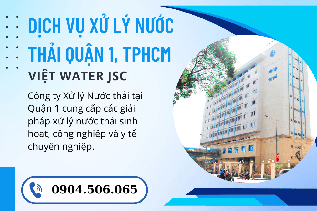 XỬ LÝ NƯỚC THẢI TẠI QUẬN 1 (1)