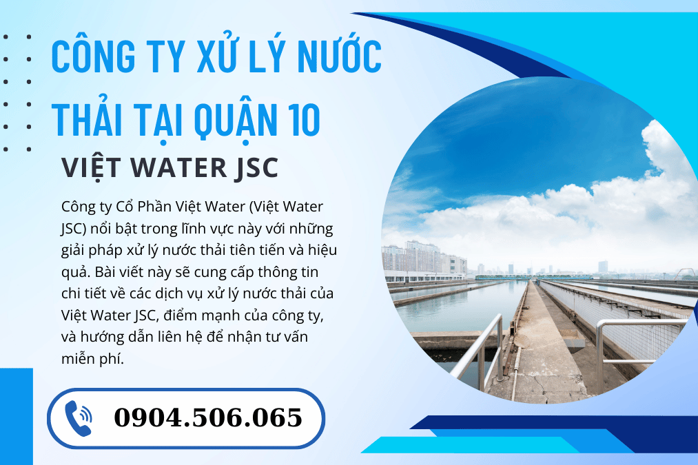 XỬ LÝ NƯỚC THẢI TẠI QUẬN 10