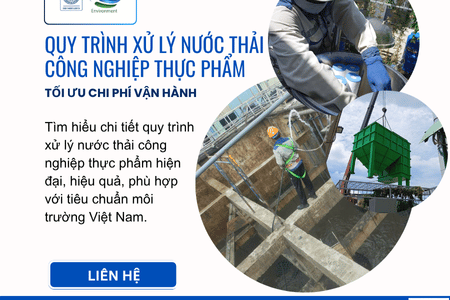 Quy trình xử lý nước thải công nghiệp thực phẩm đạt chuẩn hiện nay
