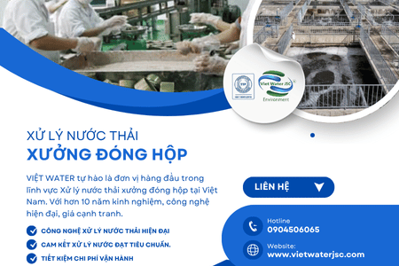 Xử lý nước thải xưởng đóng hộp – Giải pháp bảo vệ môi trường hiệu quả
